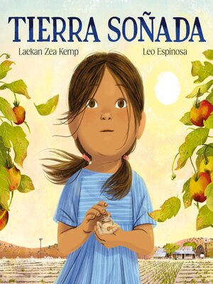 cover image of Tierra soñada / Dream for the Land